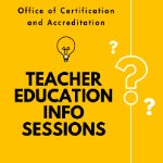 Teacher Education Info Sessions on October 10, 2024